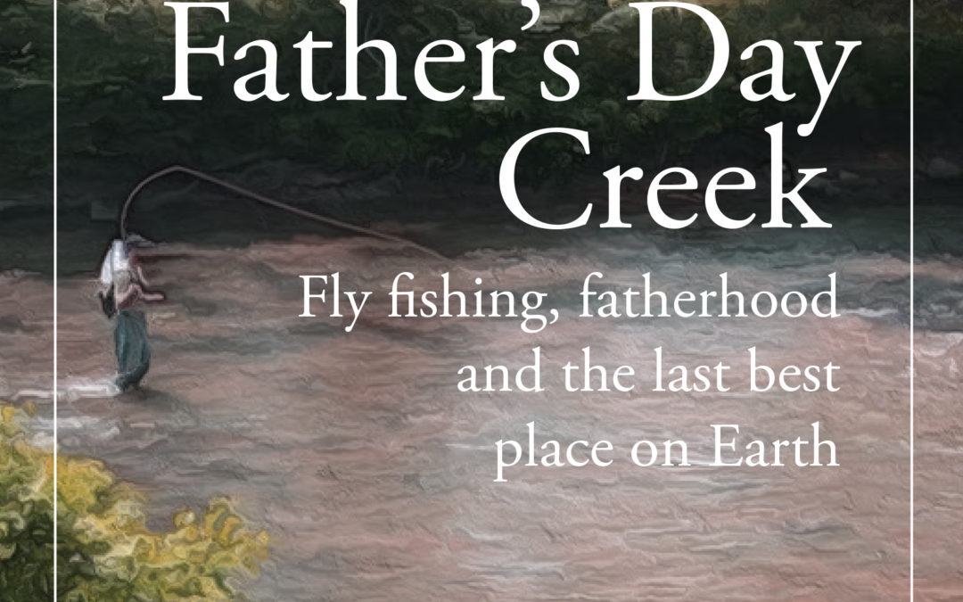 Dan Rodricks’ “Father’s Day Creek” Released